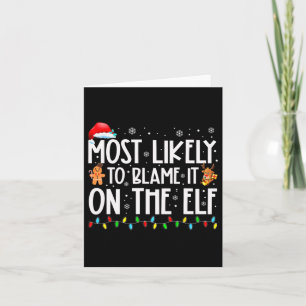 Tarjeta Más Probable Que Lo Culpe Al Elfo Santa Familia Na