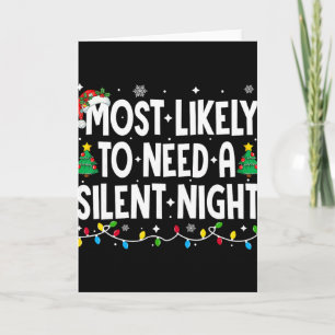 Tarjeta Más Probable Que Necesite Una Noche Silenciosa Fam