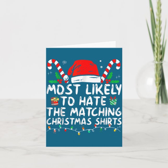 Tarjeta Más Probable Que Odie La Navidad  (Anverso)