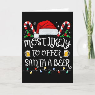 Tarjeta Más Probable Que Ofrezca A Santa Una Cerveza Famil