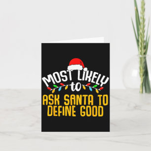 Tarjeta Más Probable Que Pida a Santa Definir Buena Famili