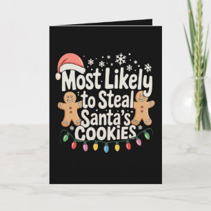 Tarjeta Más Probable Que Robe Las Galletas De Santa Navida