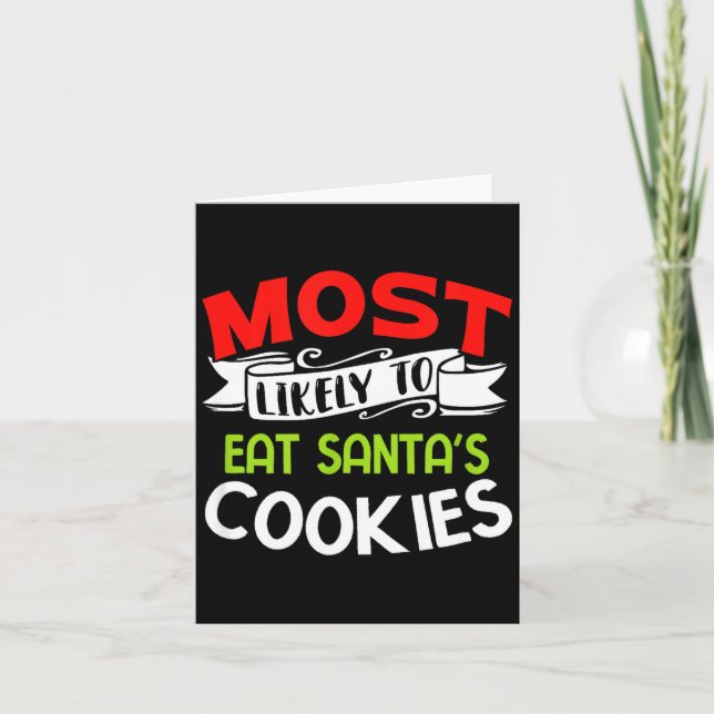Tarjeta Más Probable Que Se Coma Las Galletas De Santa Div (Anverso)