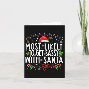 Tarjeta Más Probable Que Se Lo Pase Muy Bien Con Santa Fam
