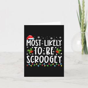 Tarjeta Más Probable Que Sea Sombrero De Santa Scroogey Fa