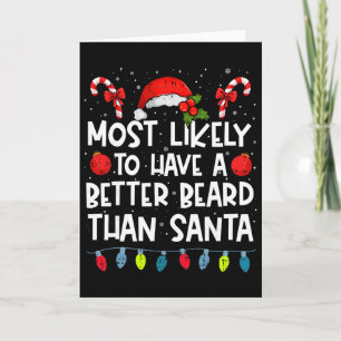 Tarjeta Más Probable Que Tenga Una Mejor Barba Que Santa F