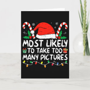 Tarjeta Más Probable Que Tome Demasiadas Fotos Familia Chr