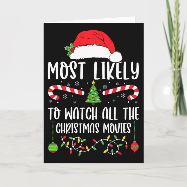 Tarjeta Más Probable Que Vea Todas Las Películas De Navida (Anverso)