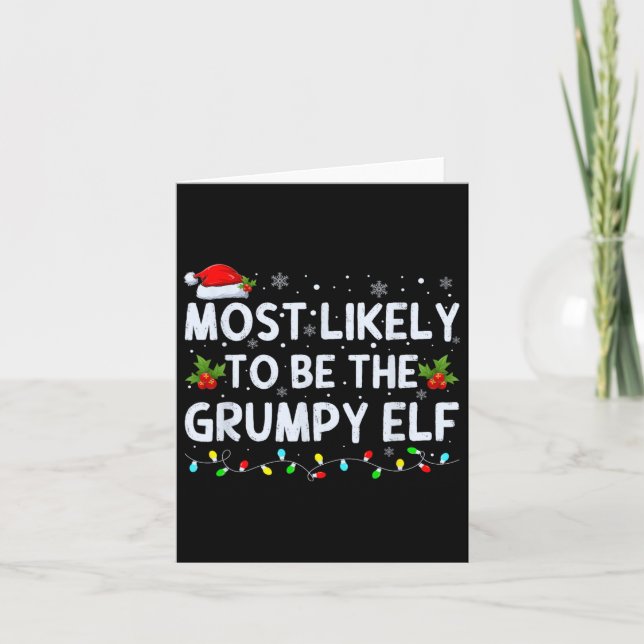 Tarjeta Más Probable Ser El Grumpy Elf Family Crew Chris (Anverso)