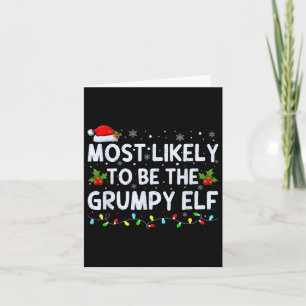 Tarjeta Más Probable Ser El Grumpy Elf Family Crew Chris