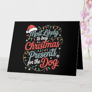 Tarjeta Más Propenso a Comprar Regalos de Navidad para el