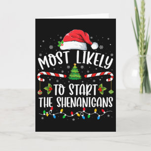 Tarjeta Más Propenso a Iniciar la Navidad Familiar Shenani