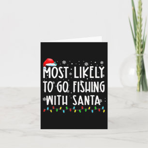 Tarjeta Más Propenso a Ir de Pesca con Santa Amante de la 