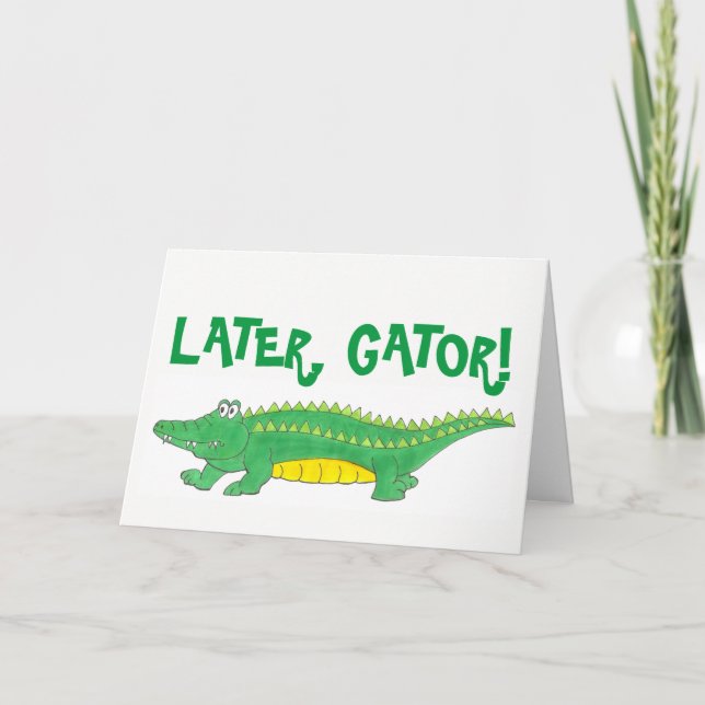 Tarjeta Más tarde Gator Te echaremos de menos Cocodrilo de (Anverso)