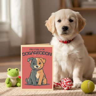 Tarjeta Mascota Divertida   Prepárate para el Perrogedón N