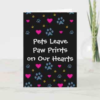 Tarjeta Mascotas dejan huellas de pata en nuestros corazon