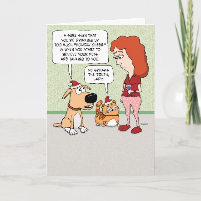 Tarjeta Mascotas piensan que bebes demasiado sobre Navidad (Anverso)