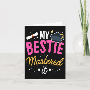 Tarjeta Masters Graduation Tee My Bestie Mastered It Cl De