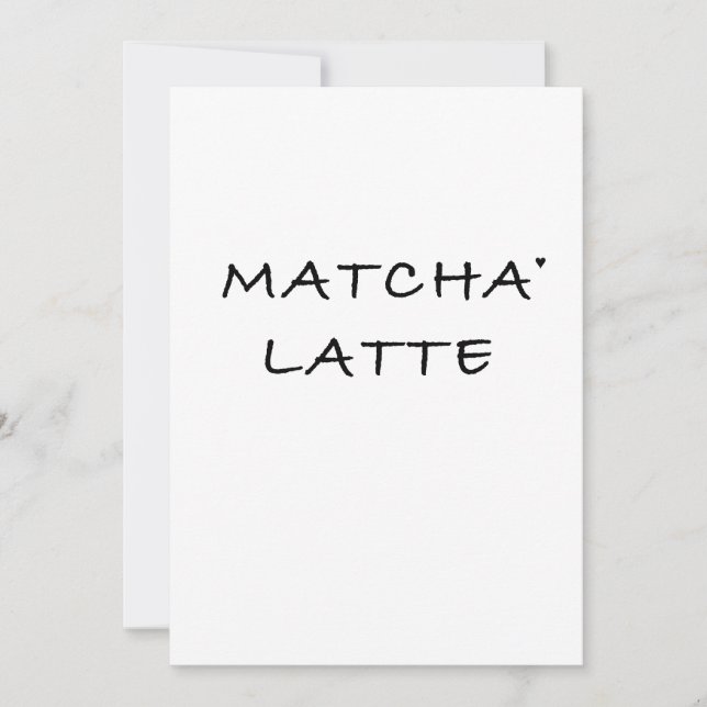 Tarjeta Matcha latte - minimalistic typography card (Anverso)