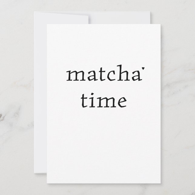 Tarjeta Matcha time - minimalistic typography card (Anverso)