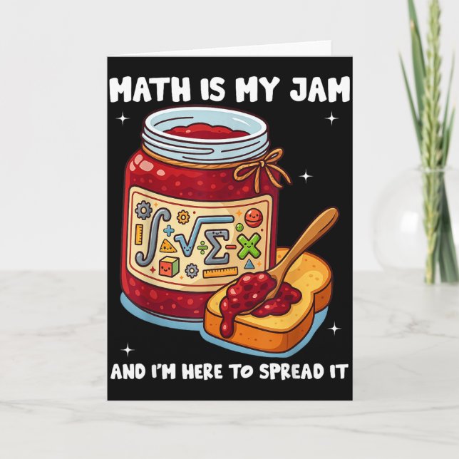 Tarjeta Math Is My Jam And Im Here To Spread It School Mat (Anverso)