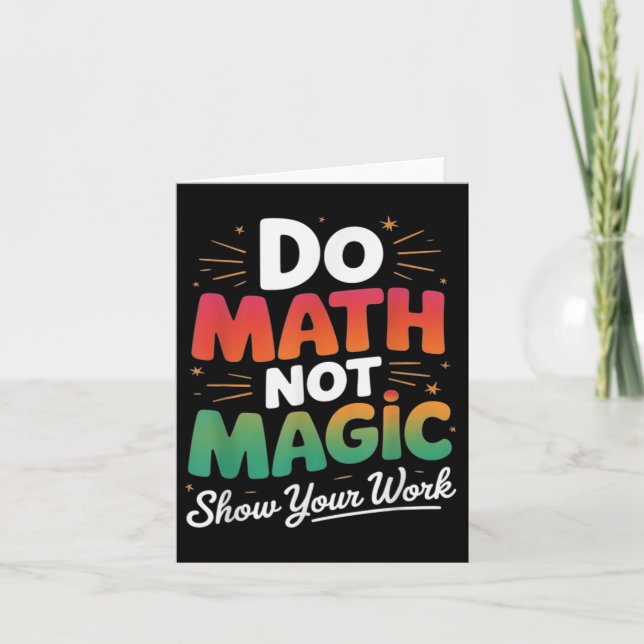 Tarjeta Math No Magic Funny Math Teacher De Vuelta A La Es (Anverso)