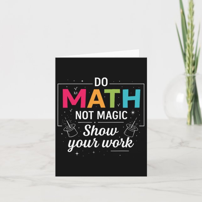 Tarjeta Math No Magic Funny Math Teacher De Vuelta A La Es (Anverso)