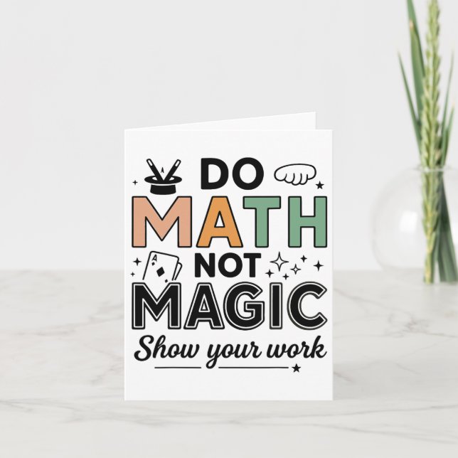 Tarjeta Math No Magic Funny Math Teacher De Vuelta A La Es (Anverso)
