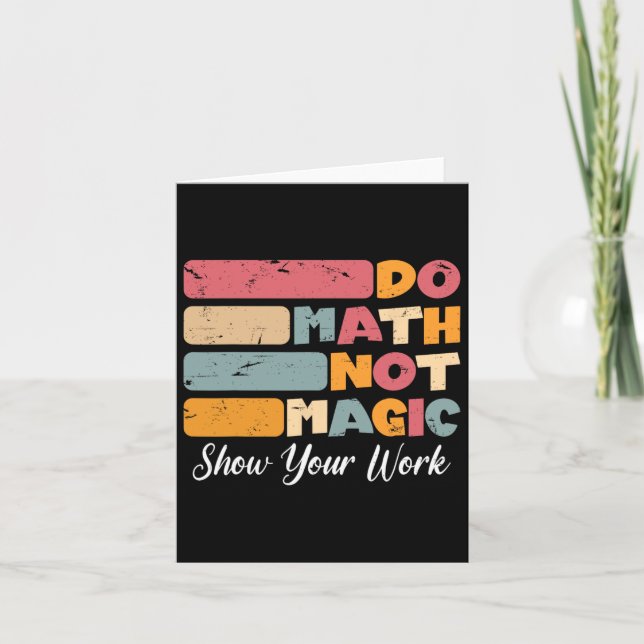 Tarjeta Math No Magic Funny Math Teacher De Vuelta A La Es (Anverso)