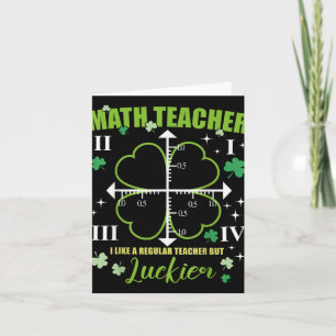 Tarjeta Math Teacher Like Regular Luckier St Patricks Day