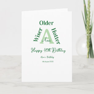 Tarjeta mayor sabia más caliente Feliz cumpleaños 40 verde