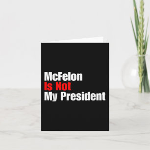 Tarjeta Mcellon No Es Condenado Por Mi Presidente Trump