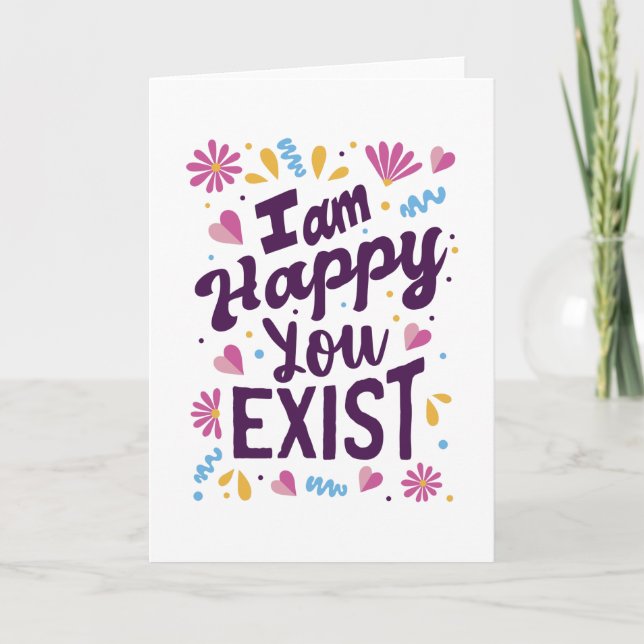 Tarjeta Me alegra que existas (Anverso)