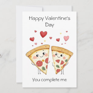Tarjeta Me Completas – Pizza Cute y Punny para San Valentí