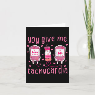 Tarjeta Me Das Tachycardia Día de San Valentín Enfermera I