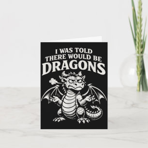 Tarjeta Me dijeron que habría dragones divertidos gruñones