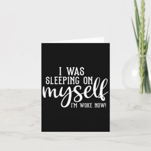 Tarjeta Me Dormía A Mí Mismo Me Desperté Ahora Motivaciona
