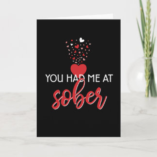 Tarjeta 'Me Enamoraste Sobrio' San Valentín para la Recupe