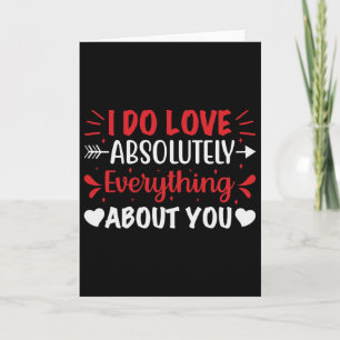 Tarjeta Me encanta absolutamente todo de ti