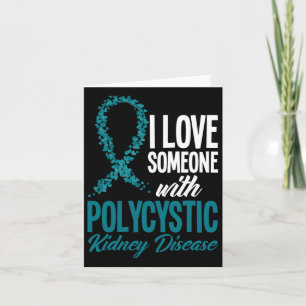 Tarjeta Me Encanta Alguien Con Enfermedad Renal Poliquísti