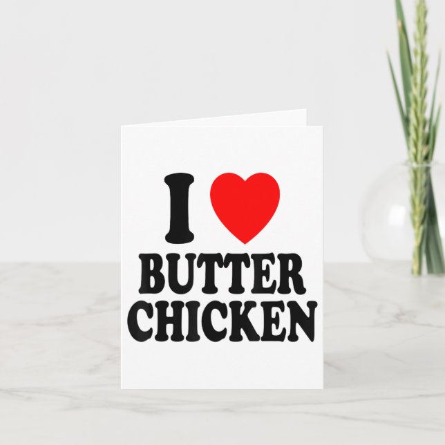 Tarjeta Me encanta (amo) Pollo con Mantequilla Comida Indi (Anverso)