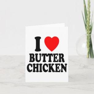 Tarjeta Me encanta (amo) Pollo con Mantequilla Comida Indi