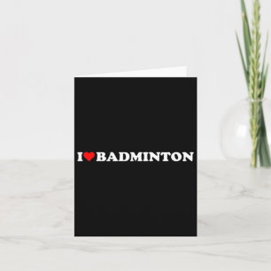 Tarjeta Me encanta Badminton Me encanta Badminton Hob
