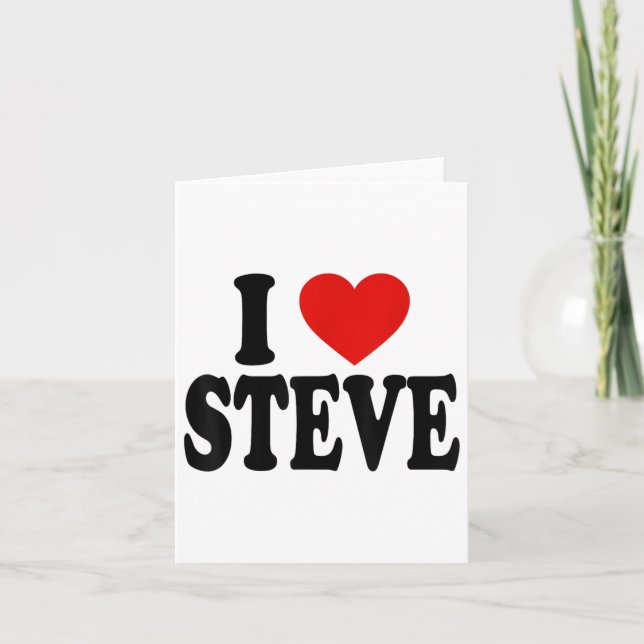 Tarjeta Me encanta el amor Steve _1 (Anverso)