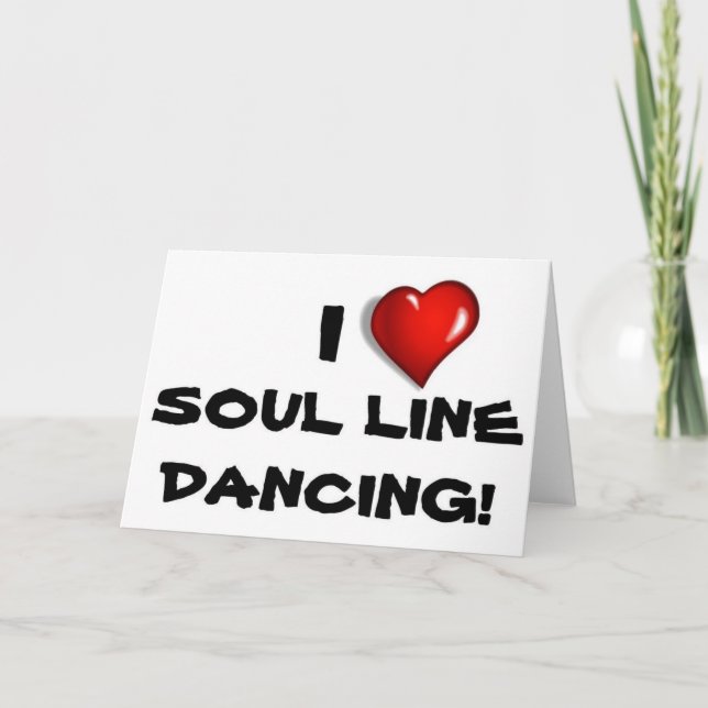 Tarjeta ¡Me Encanta El Baile De La Línea Soul! (Anverso)