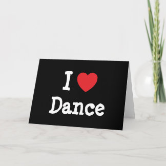 Tarjeta Me encanta el personalizado del corazón de Dance p