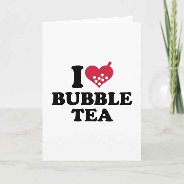 Tarjeta Me encanta el té de burbuja (Anverso)
