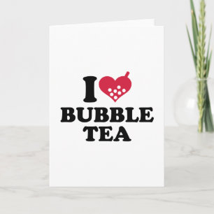 Tarjeta Me encanta el té de burbuja
