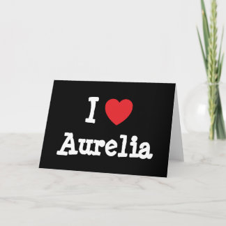 Tarjeta Me encanta la camiseta del corazón de Aurelia