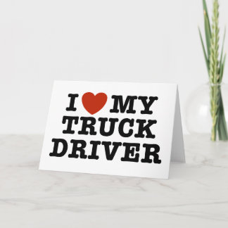 Tarjeta Me Encanta Mi Conductor De Camiones